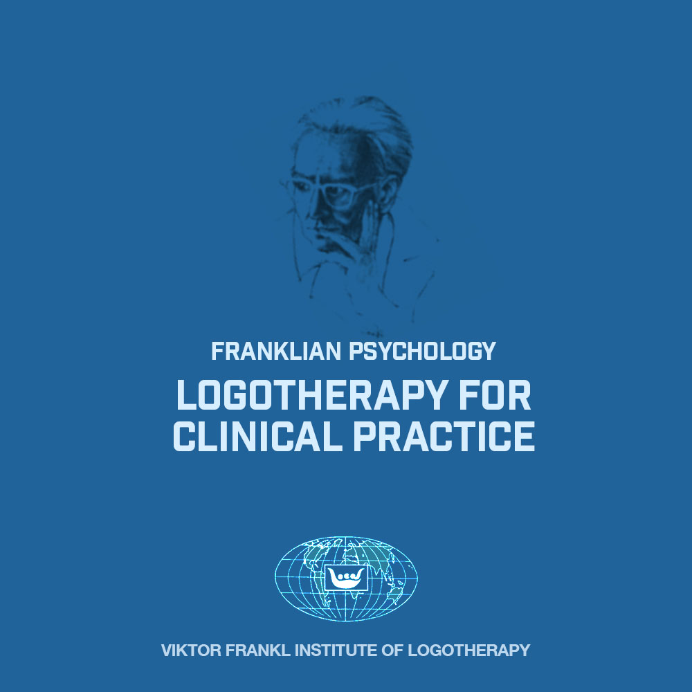 “Logotherapy for Clinical Practice”